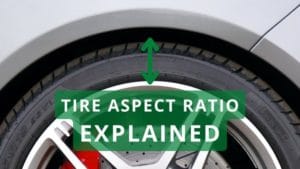 Tire Aspect Ratios Explained – Whirling Wheelz