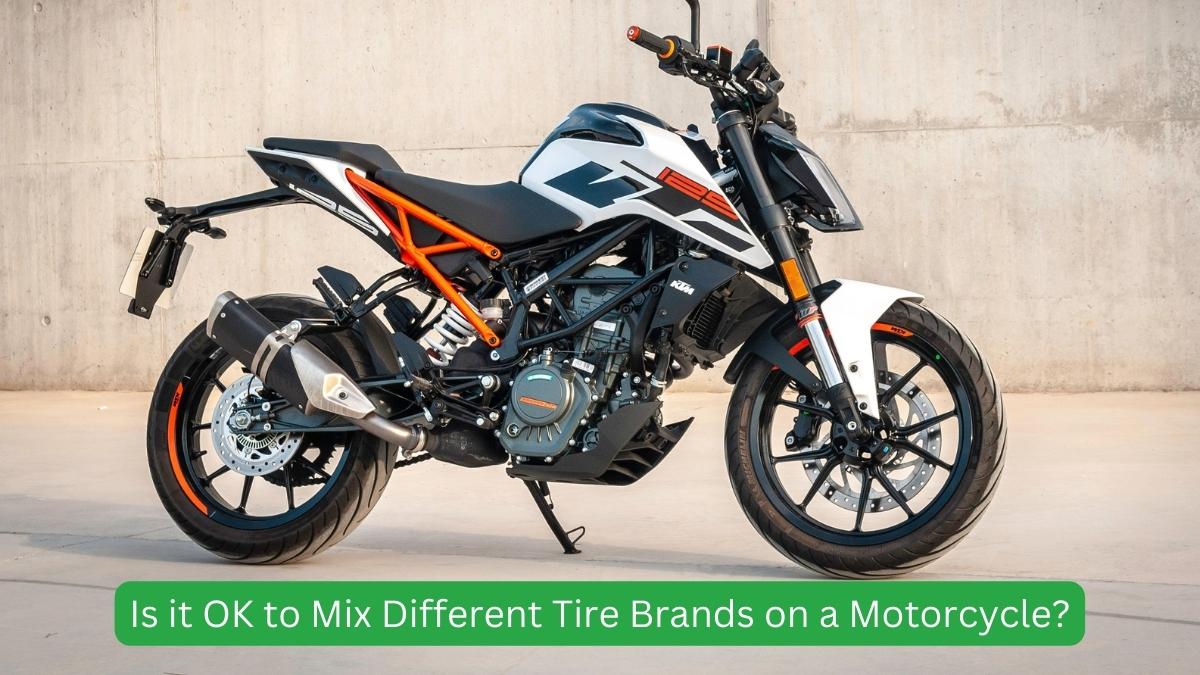 Is it OK to Mix Different Tire Brands on a Motorcycle?