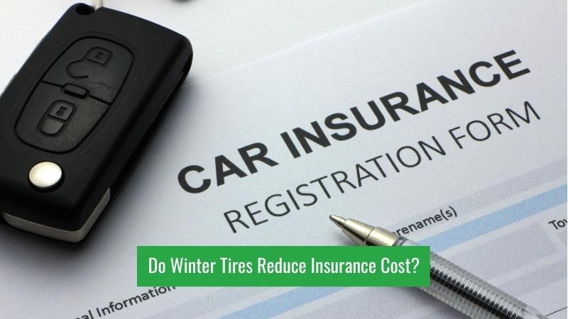 Do Winter Tires Reduce Insurance Cost
